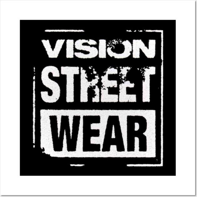 Vision Street Wear Skateboarding Disstresed 1980s Original Aesthetic Tribute 〶 Wall Art by Terahertz'Cloth